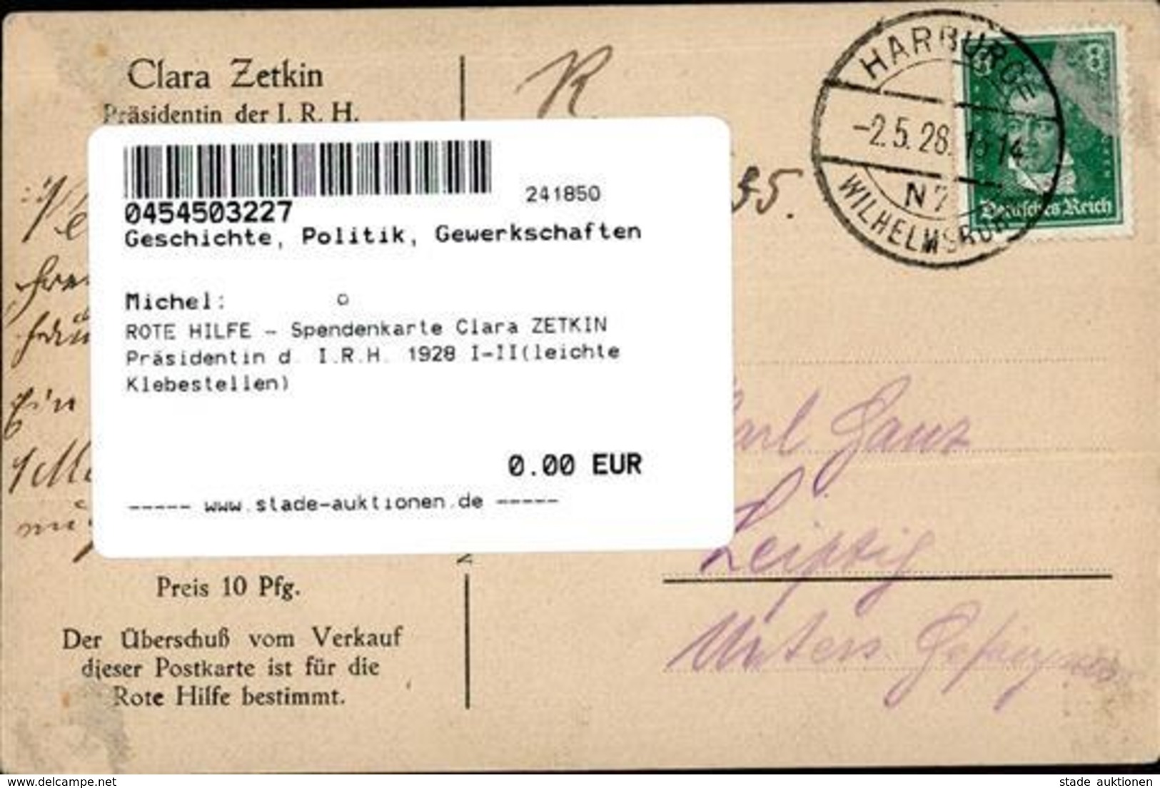 ROTE HILFE - Spendenkarte Clara ZETKIN Präsidentin D. I.R.H. 1928 I-II(leichte Klebestellen) - Uniformes