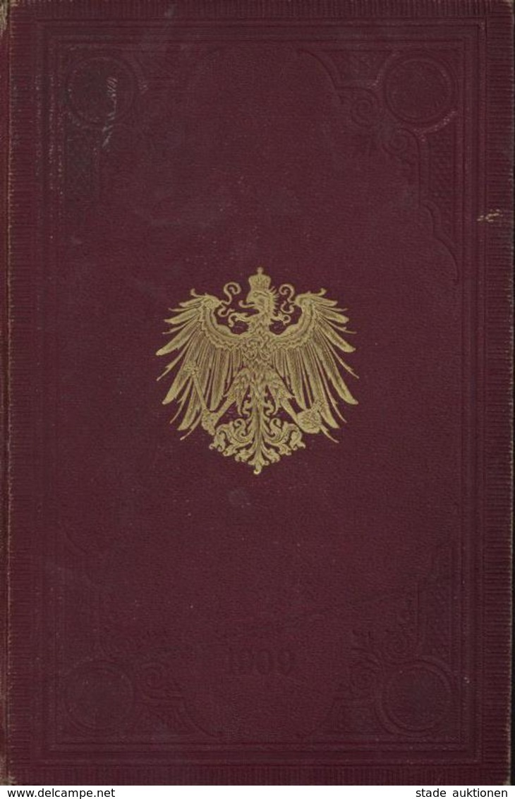 Militär Buch Rangliste Der Königlich Preußischen Armee Und Des XIII. (Königlich Württembergischen Armeekorps Für 1909 Ve - Autres & Non Classés