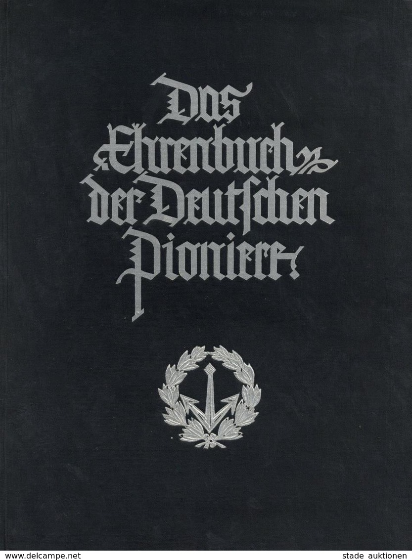 Buch WK I Das Ehrenbuch Der Deutschen Pioniere Heinrici, Paul Ca. 1931 Verlag Tradition Wilhelm Kolk 628 Seiten Sehr Vie - Weltkrieg 1914-18