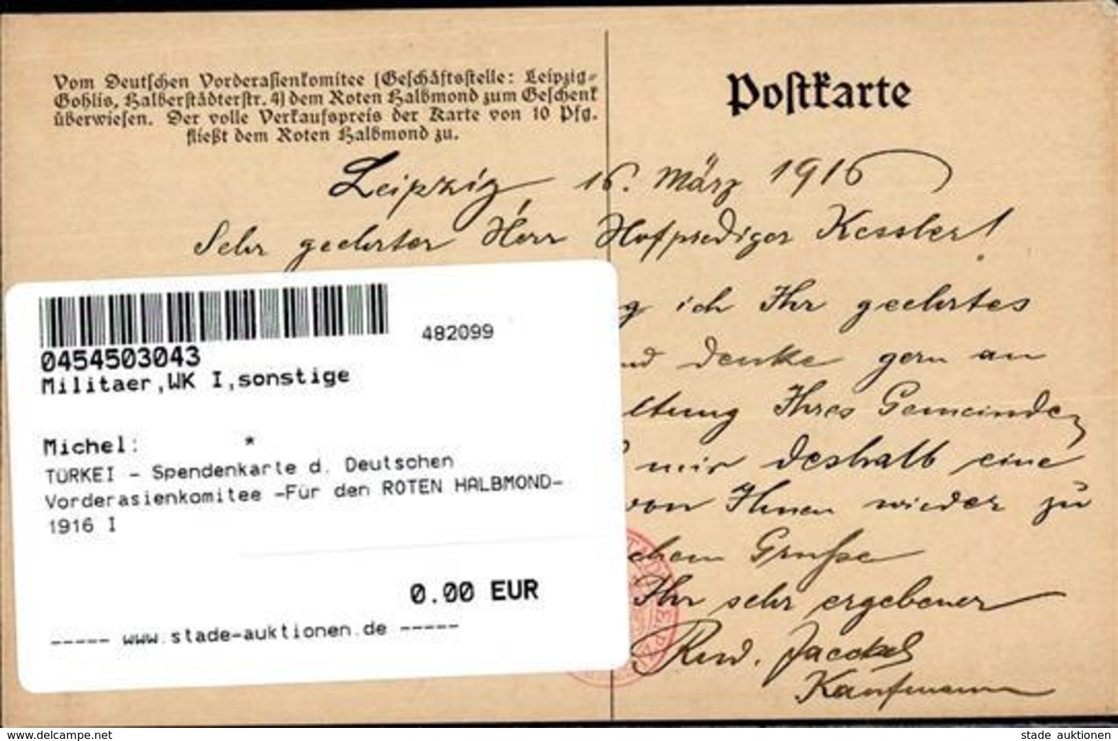 TÜRKEI - Spendenkarte D. Deutschen Vorderasienkomitee -Für Den ROTEN HALBMOND-,1916 I" - Weltkrieg 1914-18