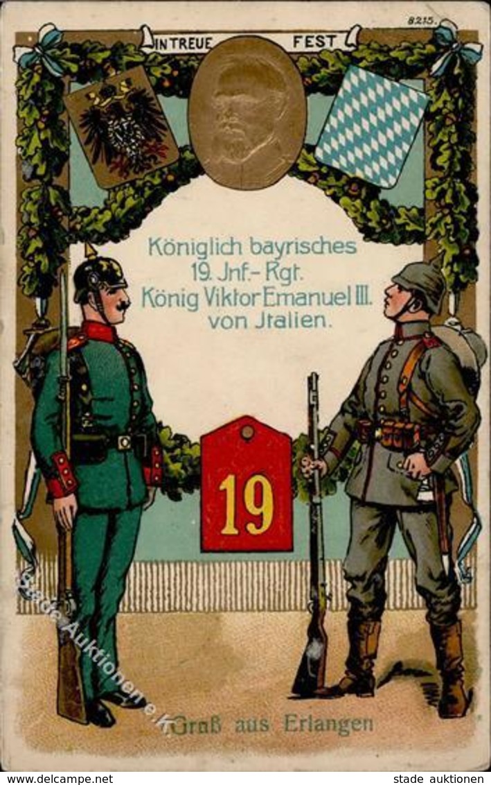 Regiment Erlangen (8520) Nr. 19 Königl. Bayrisches Inf. Regt. König Viktor Emanuel III. Von Italien  I-II - Regiments