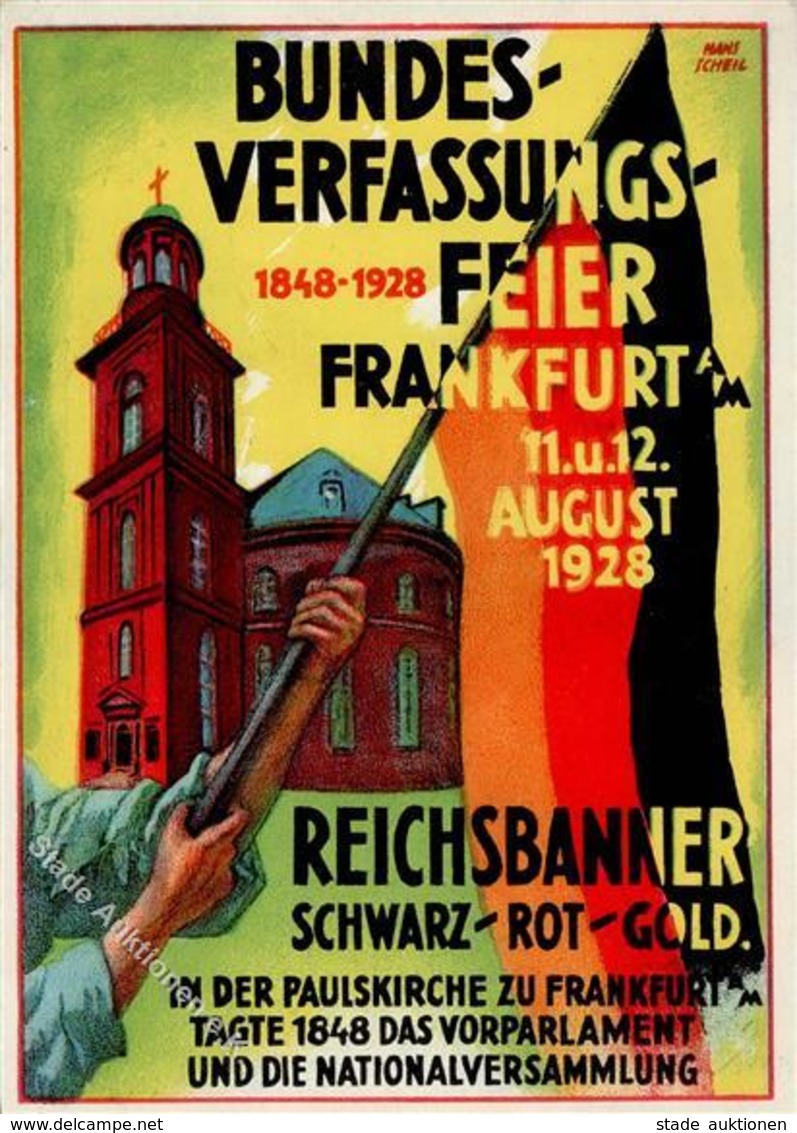 Weimarer Republik Frankfurt (6000) Sign. Scheil, Hans Bundesverfassungsfeier Reichsbanner 1928 Künstlerkarte I-Ii (fleck - History