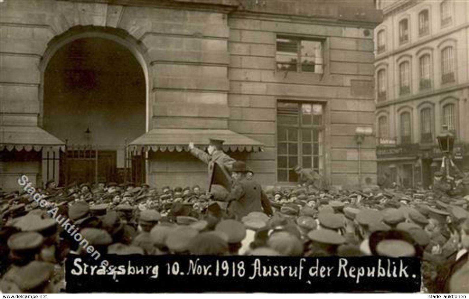 Weimarer Republik Strasbourg (67000) Frankreich Ausruf Der Republik 10.11.1918 Foto AK I-II - Geschichte