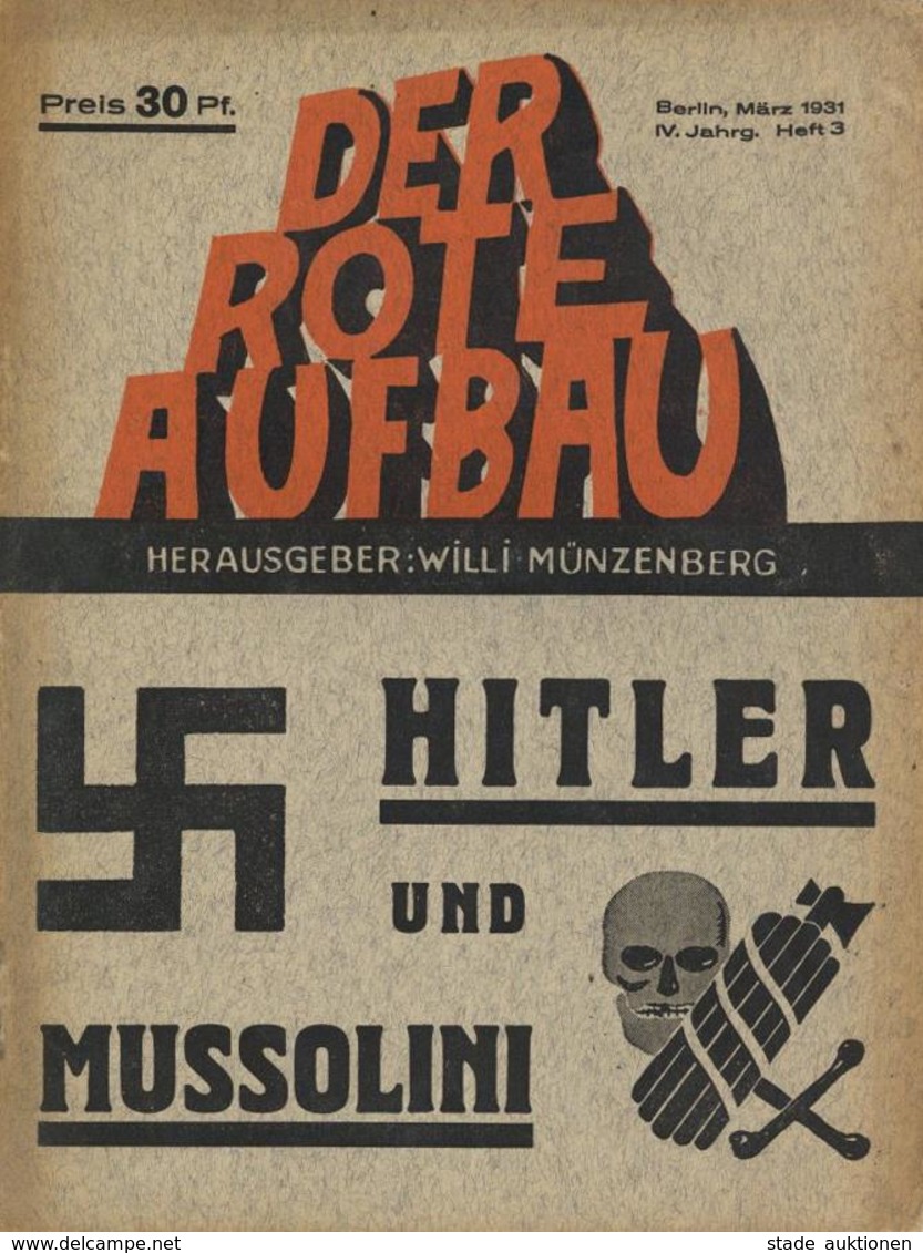 Zwischenkriegszeit (WK II) Buch Der Rote Aufbau Lot Mit 5 Heften Hrsg. Münzenberg, Willi 1930-32 Dazu 3 Flugblätter II - Histoire