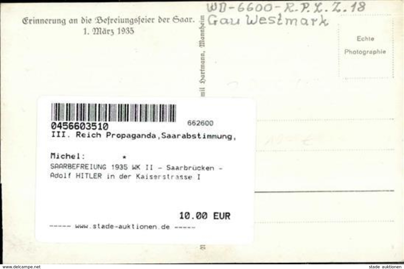 SAARBEFREIUNG 1935 WK II - Saarbrücken - Adolf HITLER In Der Kaiserstrasse I - War 1939-45