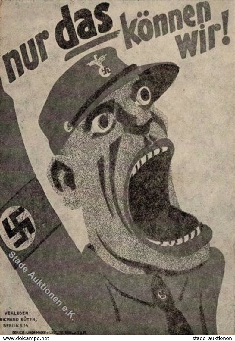 Anti Propaganda WK II Nur Das Können Wir I-II - War 1939-45