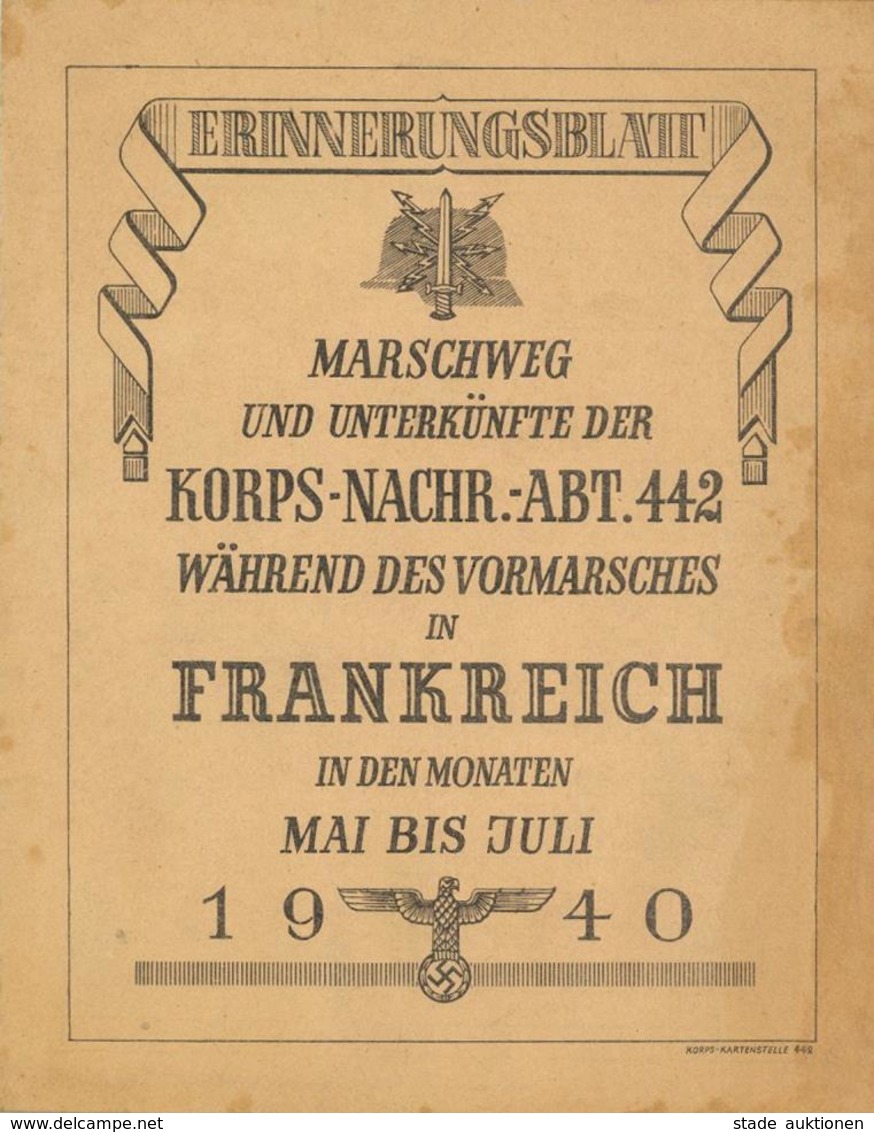 Propaganda WK II Erinnerungsblatt Marschweg Und Unterkünfte Der Korps-Nachr-Abt. 442 Während Des Vormarsches In Frankrei - War 1939-45