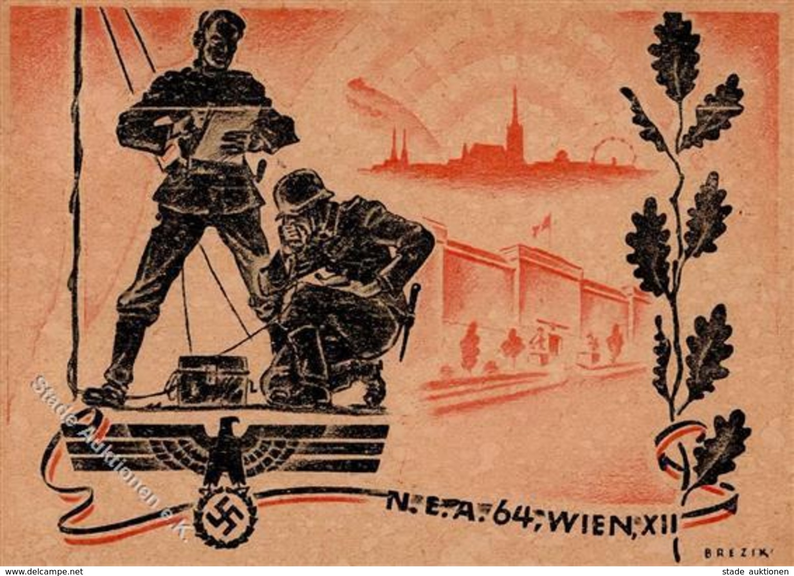 Propaganda WK II N.E.A. 64 Wien XII Nachrichtenabteilung I-II - Weltkrieg 1939-45