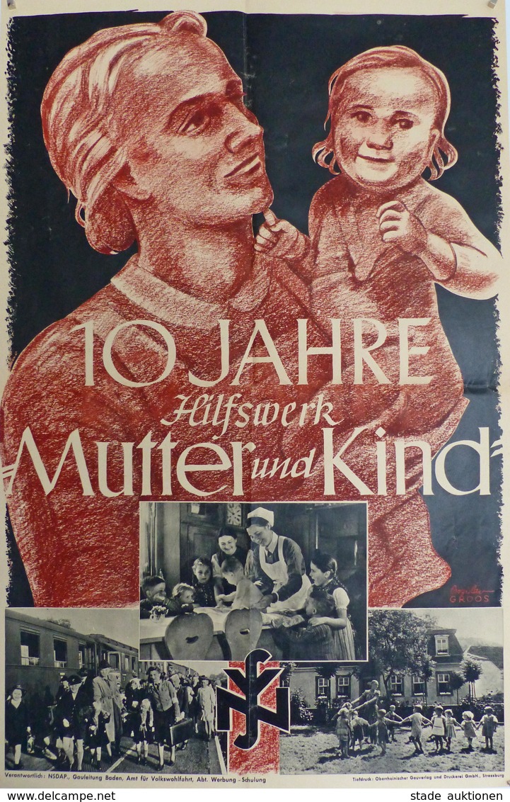 Propaganda WK II Plakat 61 X 40 Cm 10 Jahre Hilfswerk Mutter Und Kind I-II - War 1939-45