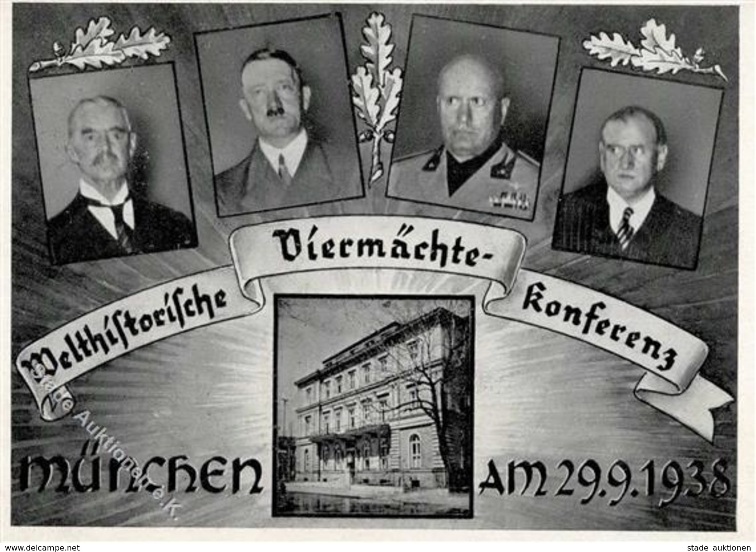 MUSSOLINI-HITLER WK II - VIERMÄCHTE-KONFERENZ MÜNCHEN 1938 I - War 1939-45