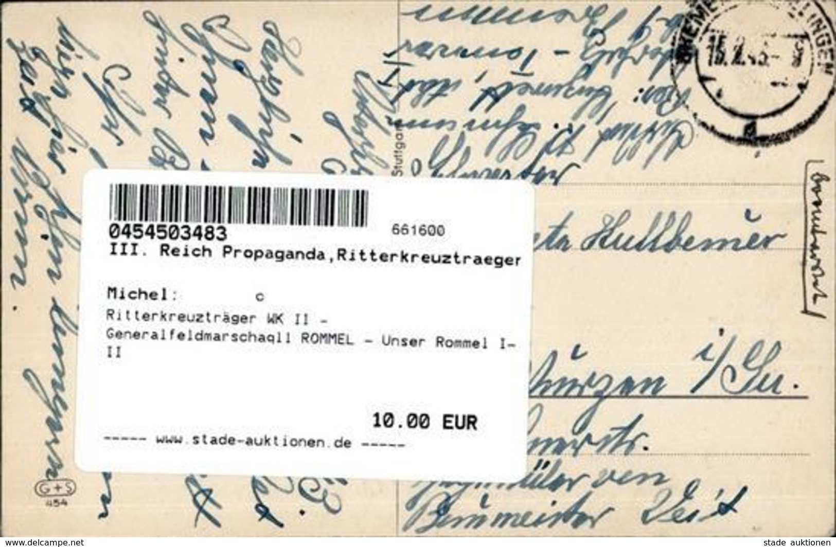 Ritterkreuzträger WK II - Generalfeldmarschaqll ROMMEL - Unser Rommel I-II - Guerra 1939-45