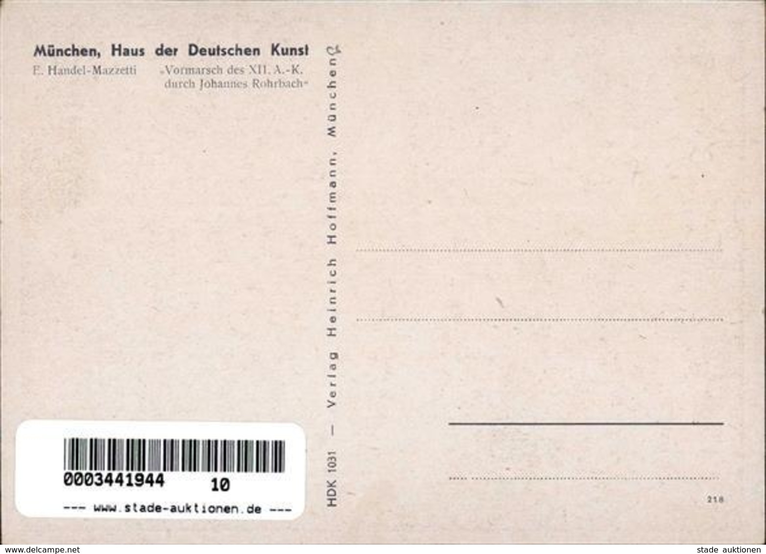HDK Nr. 1031 Sign. Handel-Mazzetti, E. Vormarsch Des XII A.-K. Durch Johannes Rohrbach Künstlerkarte I-II - Guerra 1939-45