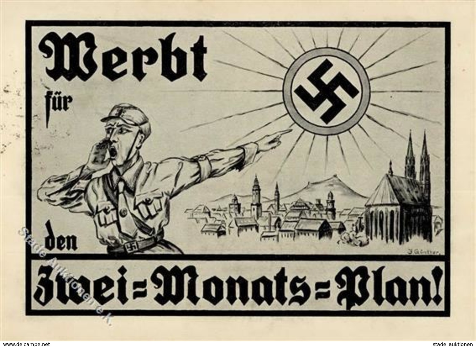 NSDAP-Prop-Ak WK II - NSDAP-OBERLAUSITZ -Werbt Für D. 2-Monats-Plan 1931!! Sign. J. Günther I-II - War 1939-45