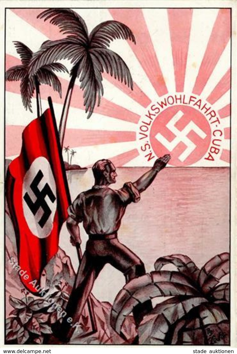 NSDAP-Prop-Ak WK II - NSDAP-Ortsgruppe HAVANNA CUBA! NS-Volkswohlfahrt Und WHW -Prop-Ak O Cuba 1934 Sign.Pg. Leuter (2mm - Weltkrieg 1939-45