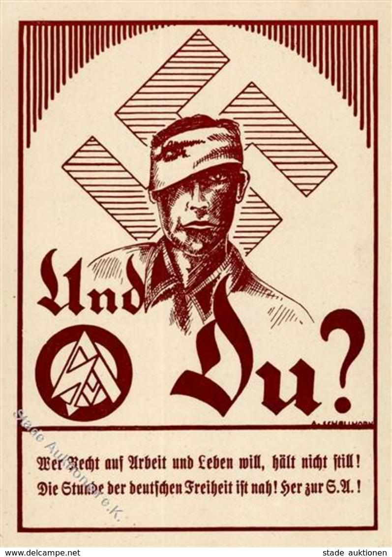 SA-Prop-Ak WK II - Und DU? Her Zur SA! Sign. Künstlerkarte I - Weltkrieg 1939-45