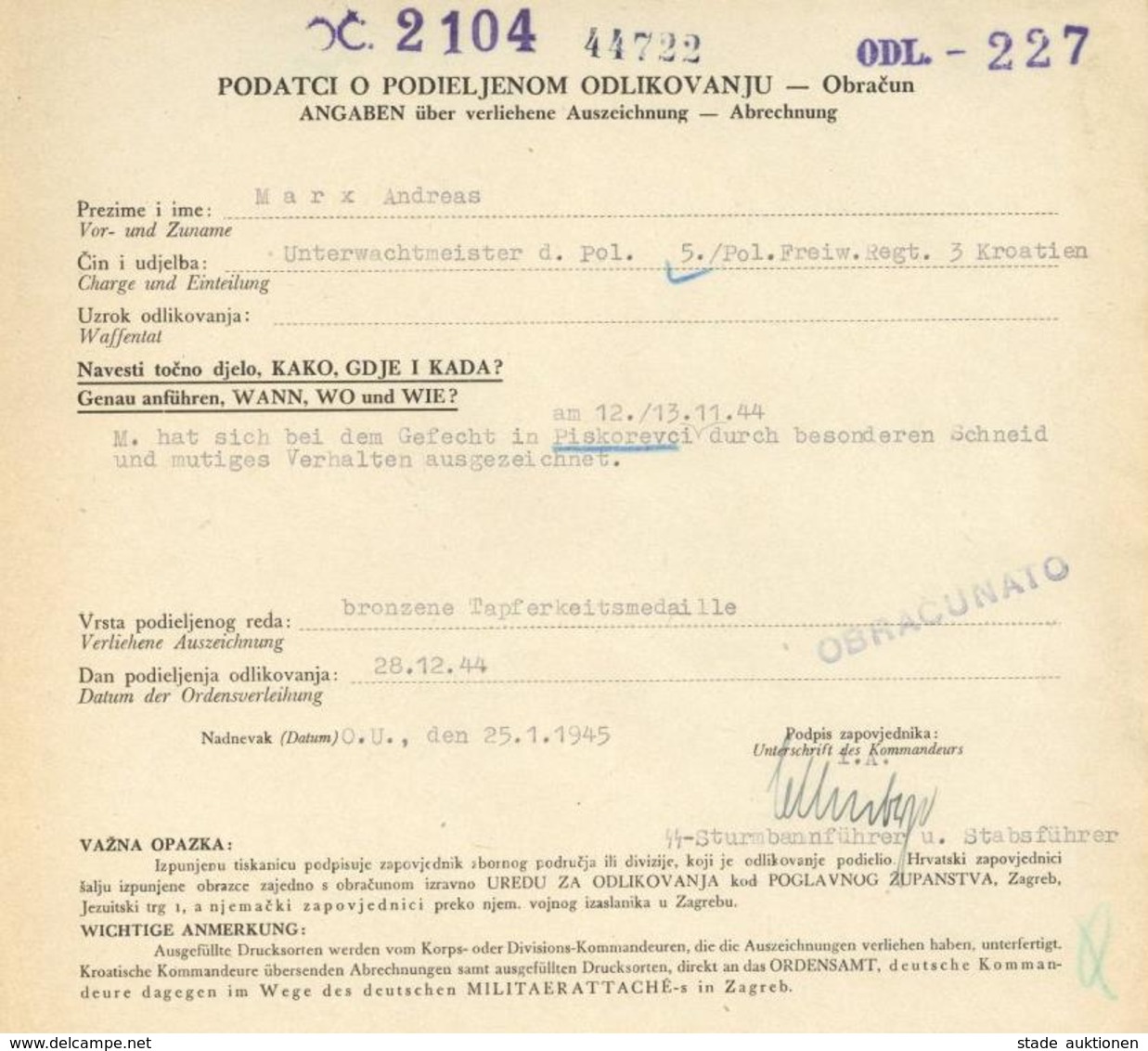 SS Verleihungsurkunde Kroatien Bronzene Tapferkeitsmedaille Unterschrift SS Sturmbandführer Uhlenberger I-II - War 1939-45