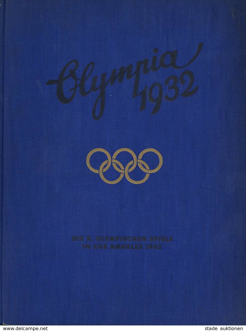 Sammelbild-Album Die Olympischen Spiele In Los Angeles 1932 Reemtsma Hamburg Bahrenfeld Kompl. II (fleckig) - Weltkrieg 1939-45