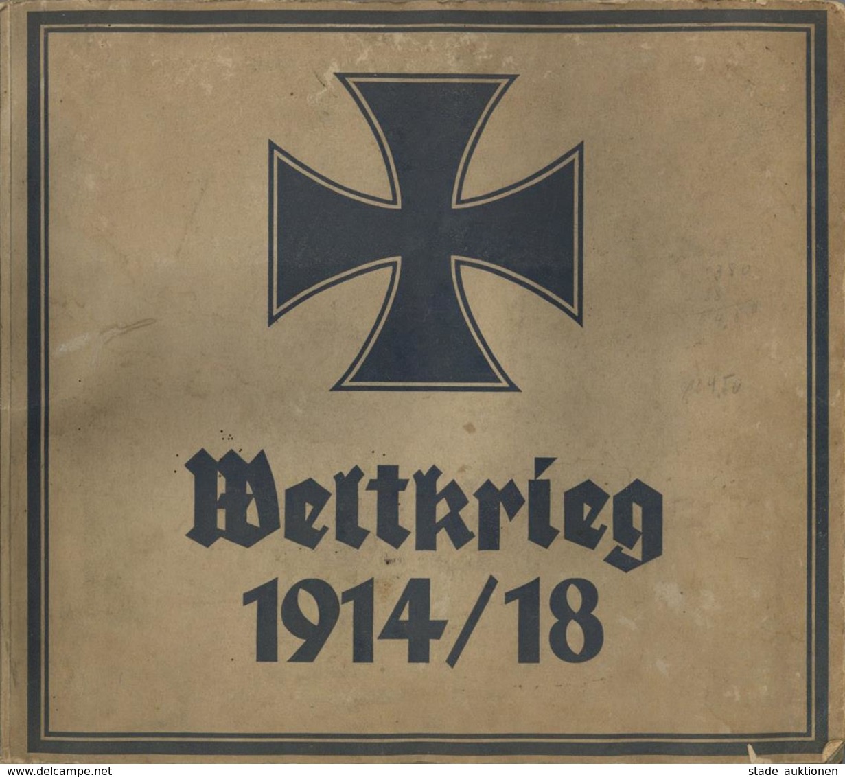 Sammelbild-Album Weltkrieg 1914/18 Erdal II (fleckig) - War 1939-45