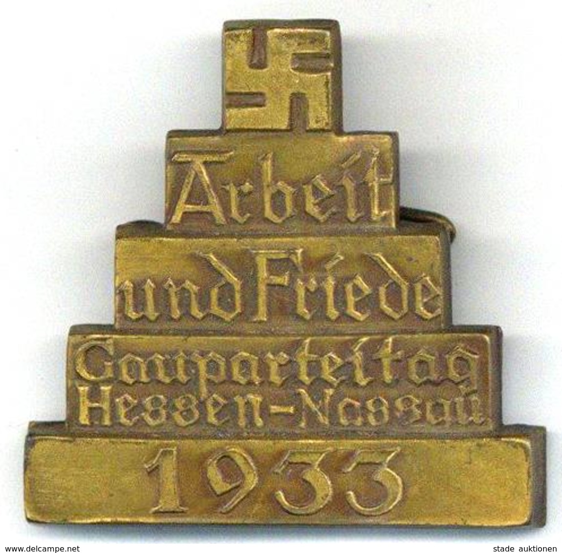 WK II Anstecknadel Gauparteitag Hessen Nassau 1933 I-II - War 1939-45