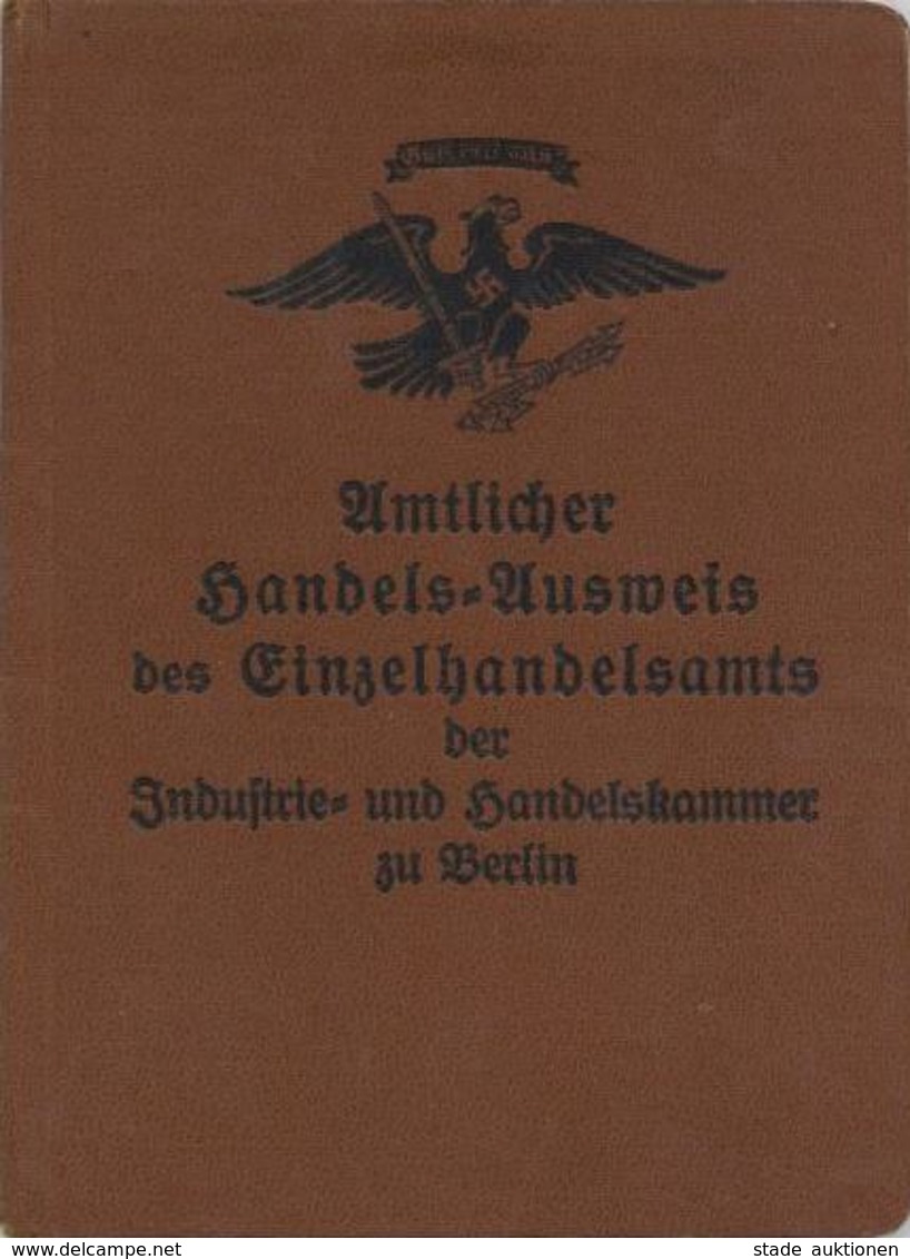 WK II Dokumente - Amtlicher HANDELS-AUSWEIS Einzelhandel IHK Berlin - Mit Lichtbild 1935 I - War 1939-45