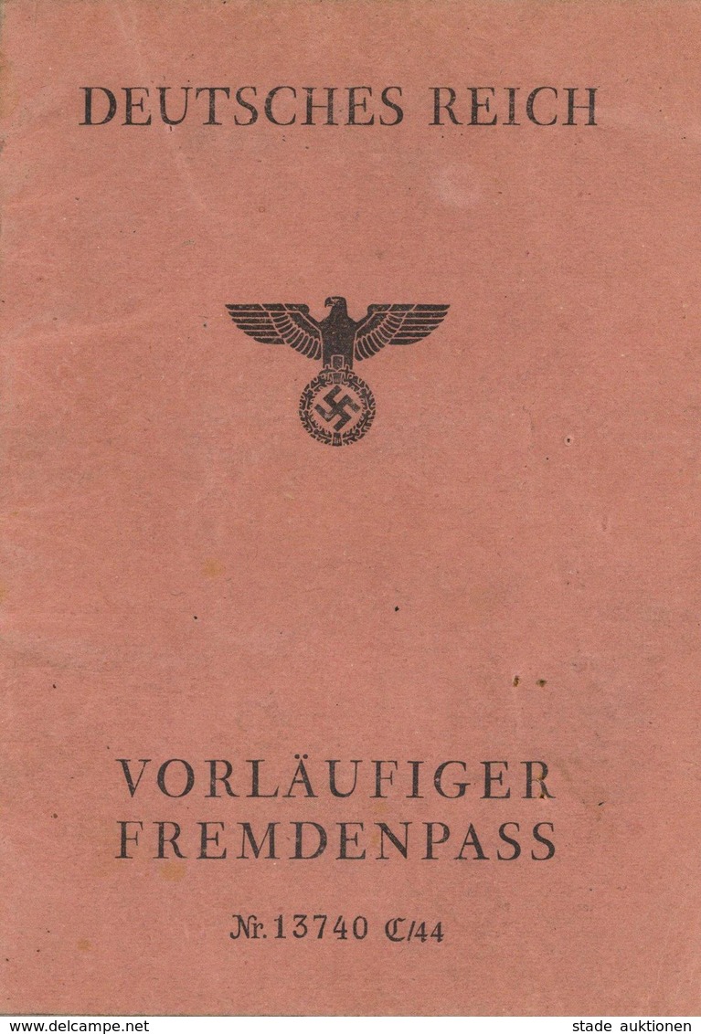 WK II Dokumente 1 Vorläufiger Fremdenpass I-II - War 1939-45