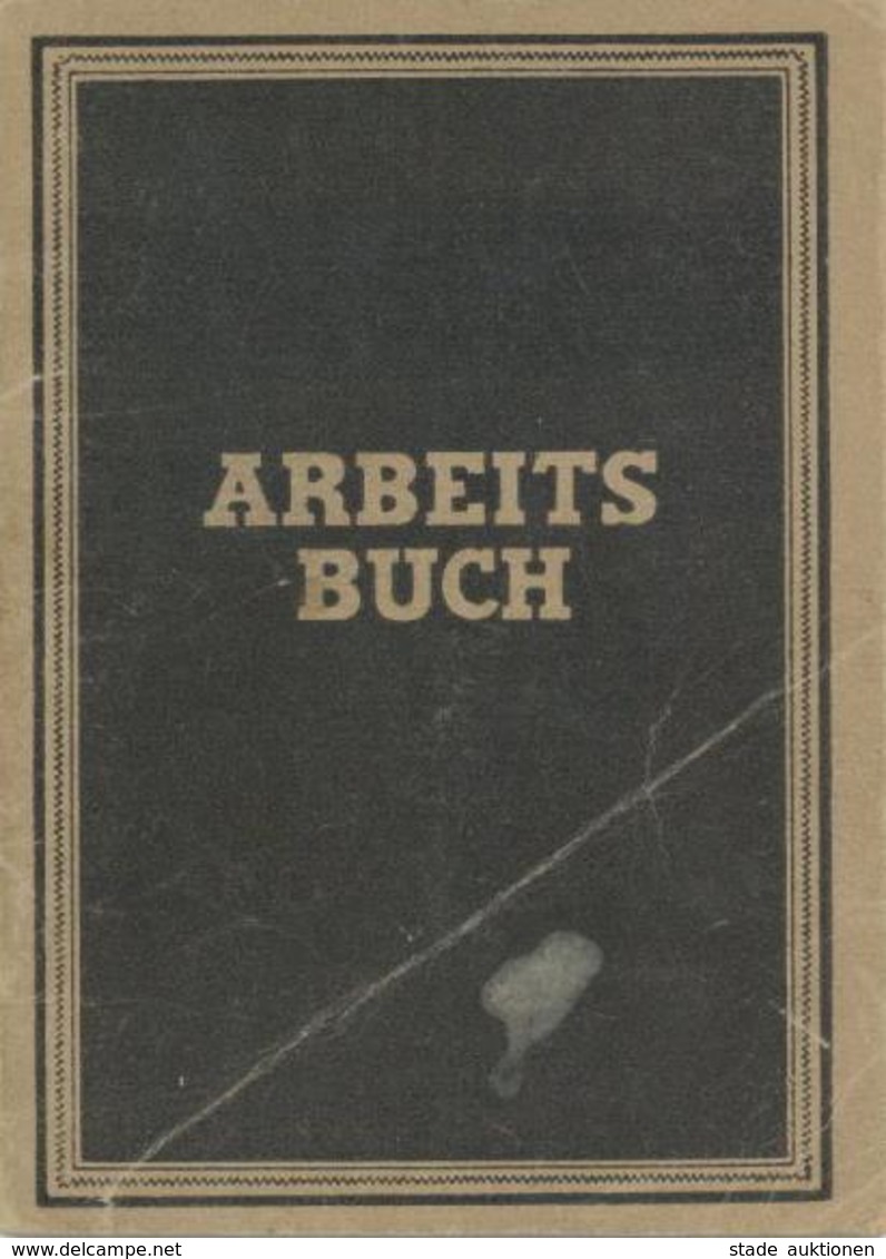 WK II Dokumente Arbeitsbuch Einträge Bis 1959 II - War 1939-45