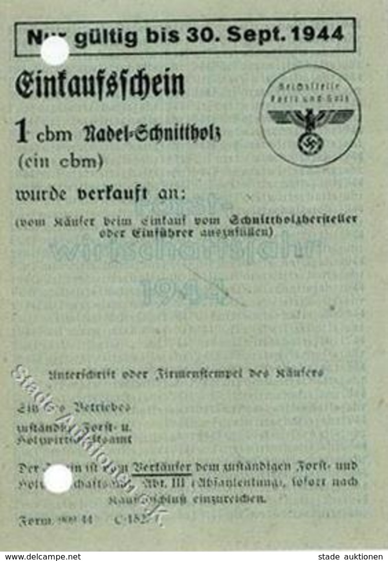 WK II Einkaufsschein 1 Cbm Nadel-Schnittholz I-II - War 1939-45