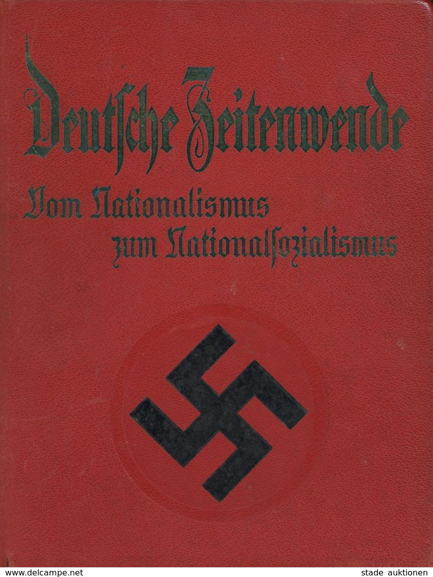 BUCH WK II - DEUTSCHE ZEITENWENDE - Vom NATIONALISMUS Zum NATIONALSOZIALISMUS - Großer über 400 Seiten Starker BILDBAND  - Guerra 1939-45