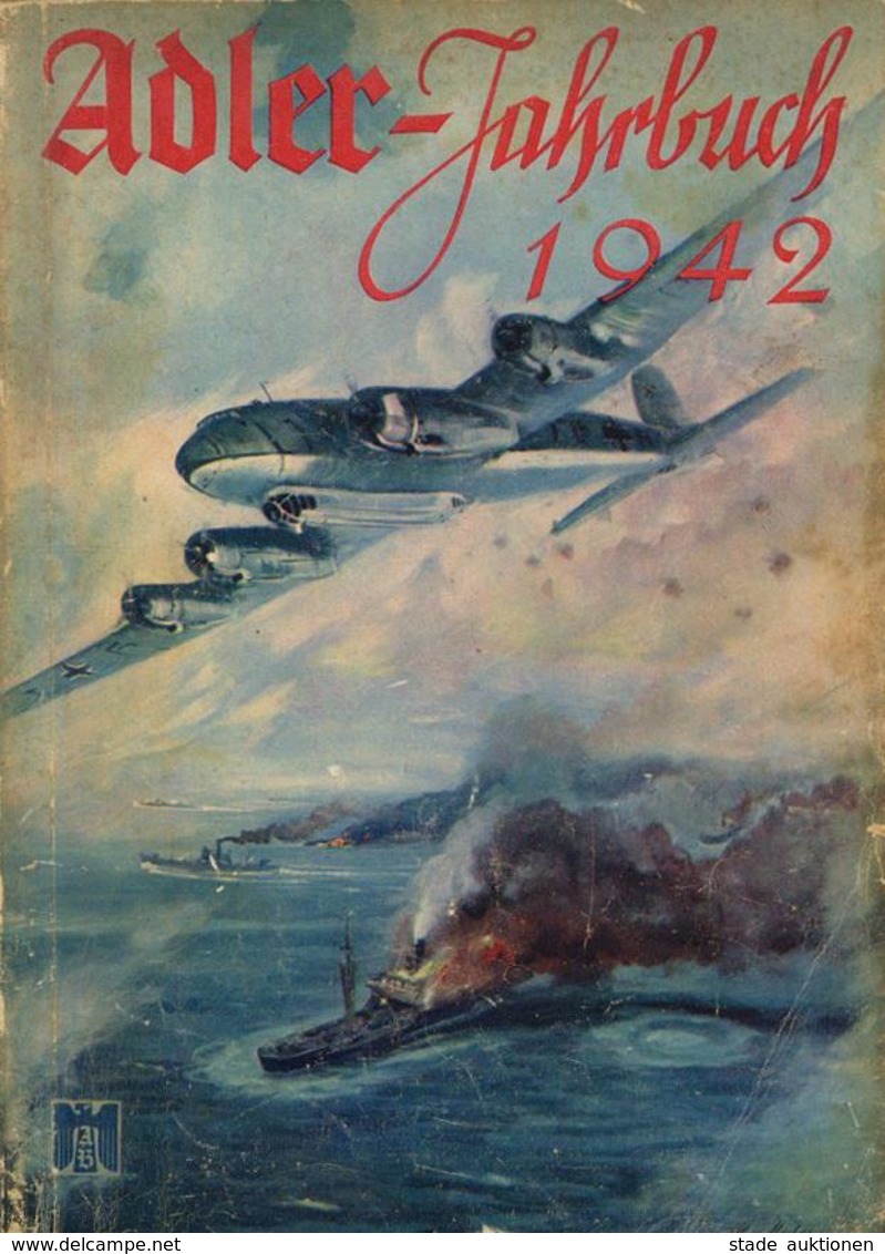 Buch WK II Adler Jahrbuch 1942 Verlag Scherl Adler Bücherei 168 Seiten Viele Abbildungen Und Werbeanhang II - Oorlog 1939-45