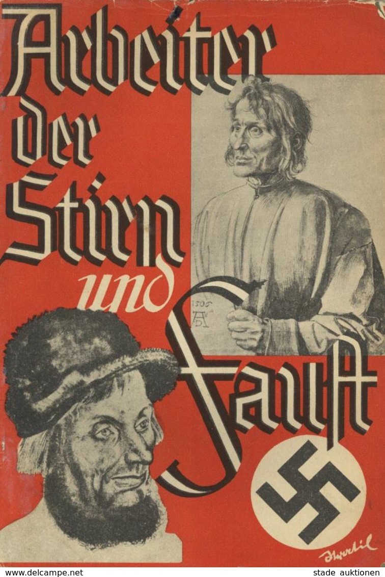 Buch WK II Arbeiter Der Stirn Und Faust Bildband Matthes, Erich 1934 Eigenverlag 104 Seiten II (Wasserflecken) - War 1939-45