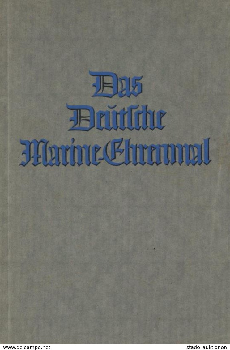 Buch WK II Broschüre Das Deutsche Marine-Ehrenmal Zur Einweihung 1936 47 Seiten Div. Abbildungen II - Guerre 1939-45