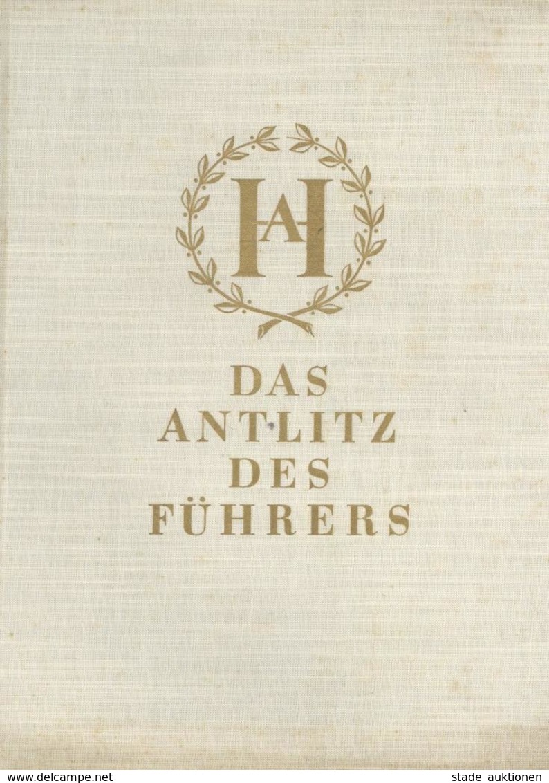 Buch WK II Das Anlitz Des Führers Hoffmann, Heinrich Prof. Fotobuch 1939 Verlag Büchergilde Gutenberg II - Guerra 1939-45