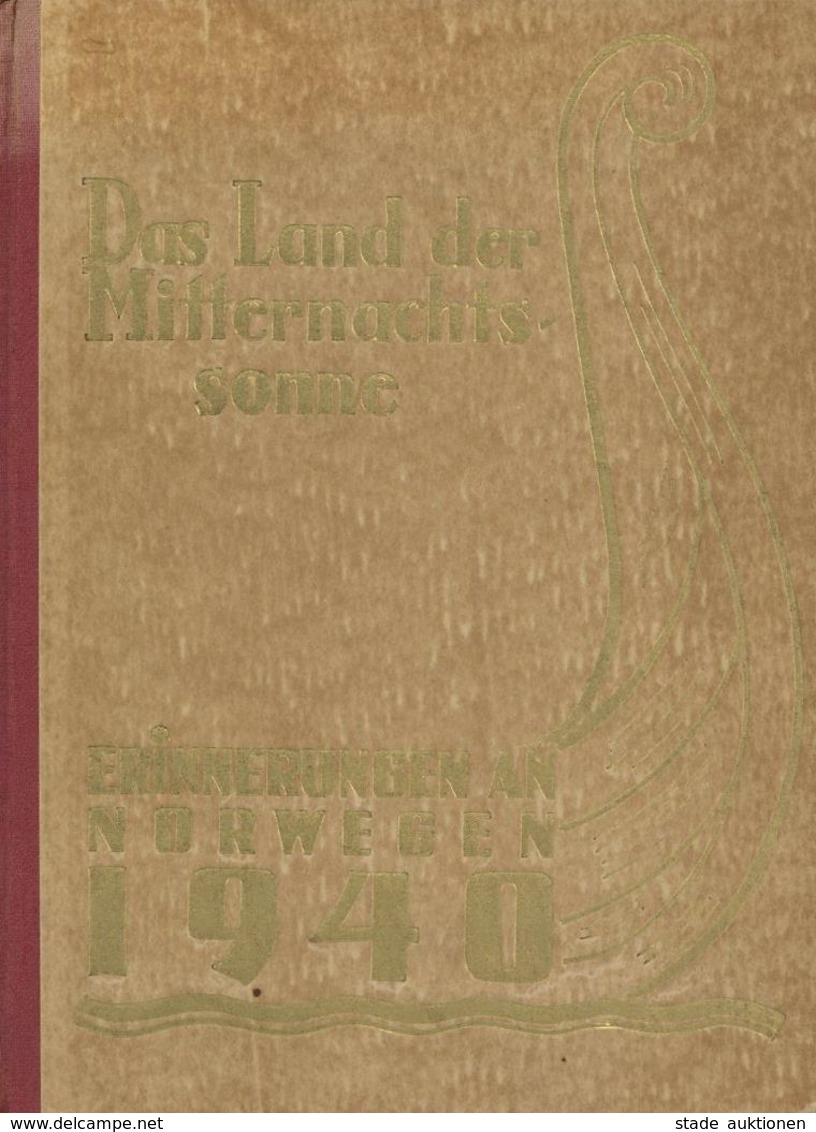 Buch WK II Das Land Der Mitternachtssonne Poll, Hans 1940 Thraps Verlag Bildband Ca. 100 Seiten II (die 1. 2 Seiten Fehl - War 1939-45