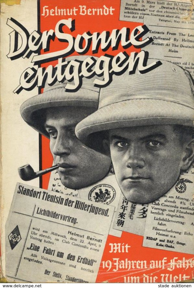 Buch WK II Der Sonne Entgegen Berndt, Helmut 1938 Verlag Hase & Koehler 193 Seiten Mit über 60 Aufnahmen Schutzumschlag  - War 1939-45