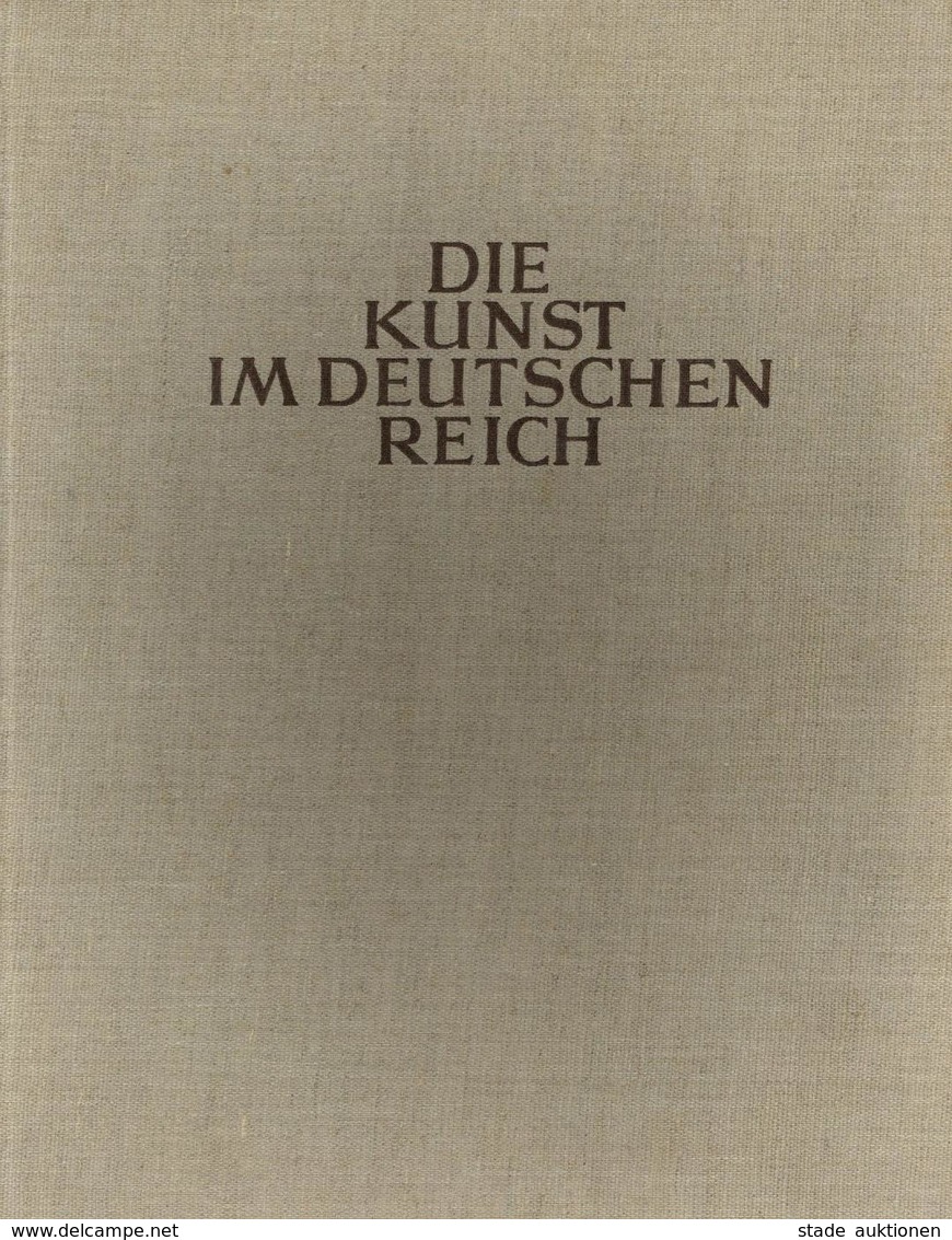 Buch WK II Die Kunst Im Deutschen Reich 1941 Folge 1 U. 2 Zentralverlag Der NSDAP Franz Eher Nachf. Ges. 612 Seiten Ca.  - War 1939-45