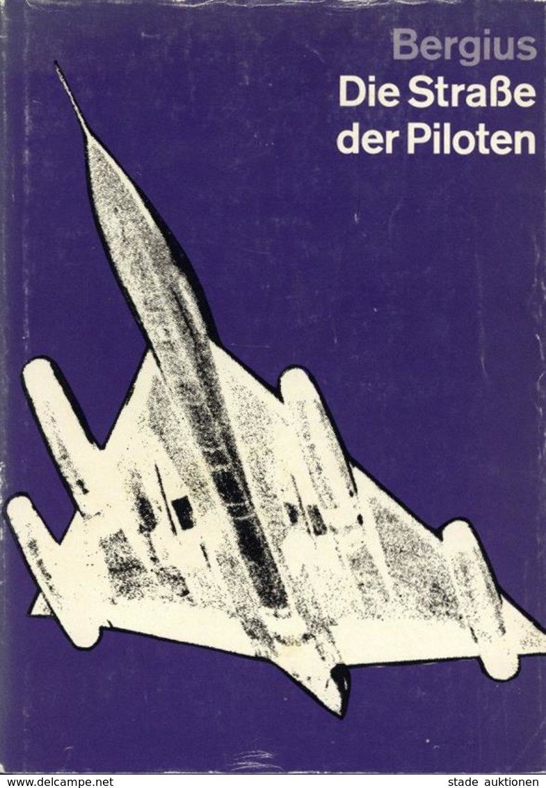 Buch WK II Die Straße Der Piloten Bergius, C.C. Verlag Sigbert Mohn 607 Seiten Viele Abbildungen Schutzumschlag II - War 1939-45