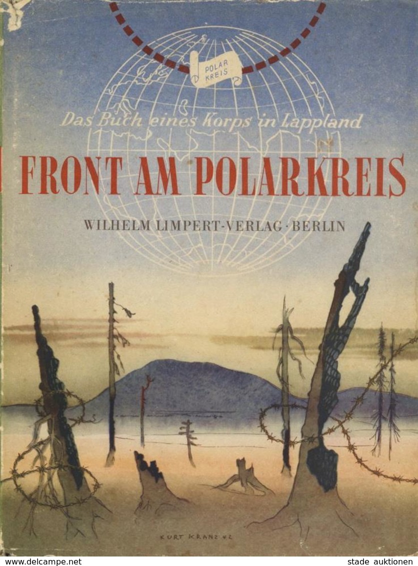 Buch WK II Front Am Polarkreis Hrsg. Lappland Korps 1943 Bildband Verlag Wilhelm Limpert 163 Seiten Mit Diversen Abbildu - War 1939-45
