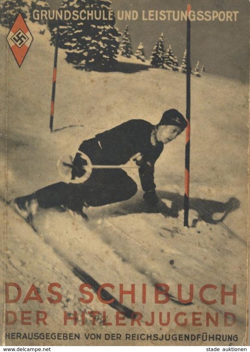 Buch WK II HJ Das Schibuch Der Hitler Jugend Hrsg. Reichsjugenführung Zentralverlag Der NSDAP Franz Eher Nachf. 140 Seit - War 1939-45