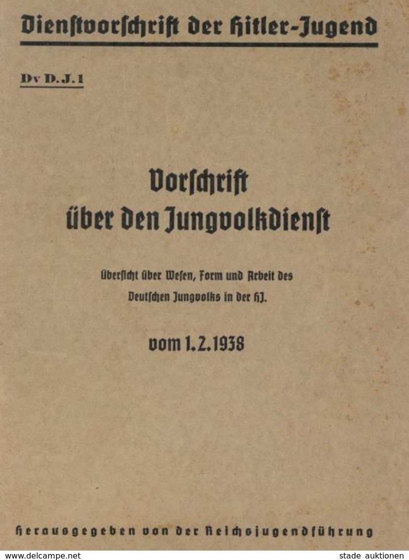 Buch WK II HJ Vorschrift über Den Jungvolkdienst Hrsg. Reichsjugendführung1938 67 Seiten Div. Abbildungen II - War 1939-45