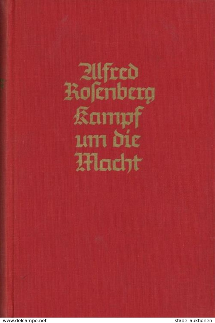 Buch WK II Kampf Um Die Macht Rosenberg, Alfred 1937 Zentralverlag Der NSDAP Franz Eher Nachf. 797 Seiten II - War 1939-45