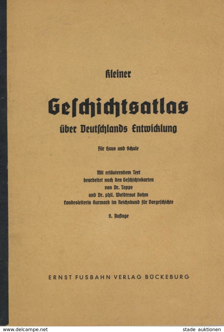 Buch WK II Kleiner Geschichtsatlas über Deutschlands Entwicklung 23 Seiten Verlag Ernst Fusbahn II - War 1939-45