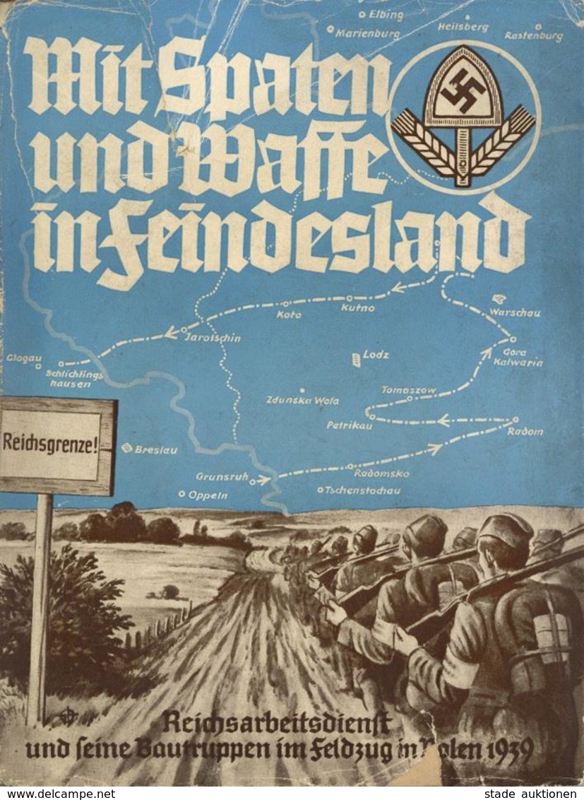 Buch WK II Mit Spaten Und Waffe In Feidesland Eisenbeck Generalarbeitsführer Verlag Der Nationale Aufbau 95 Seiten Sehr  - War 1939-45