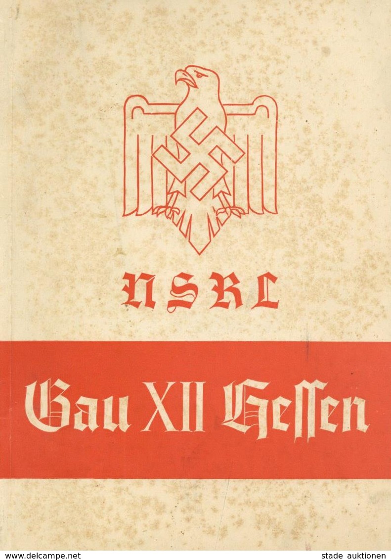 Buch WK II NSKL Gau XII Hessen 96 Seiten Einige Abbildungen II (fleckig) - War 1939-45