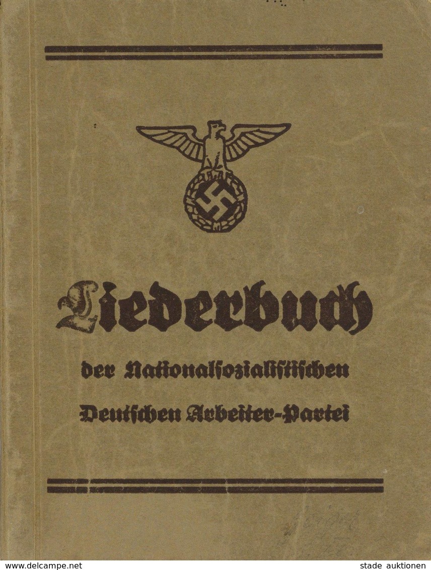 Heft WK II Liederbuch Der NSDAP Verlag Frz. Eher. Nachfolger GmbH München 95 Seiten Sehr Wenige Abbildungen II (Einband  - War 1939-45