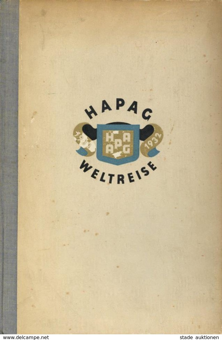 Marine Buch HAPAG Weltreise 1932 Mit Dem Dreischrauben Luxusdampfer Resolute 80 Seiten Mit Sehr Vielen Abbildungen Und S - Marines