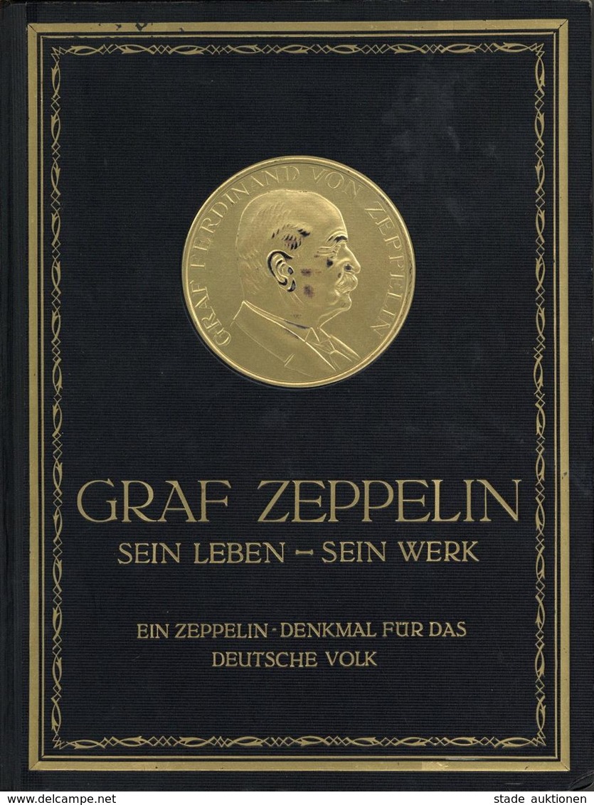 Buch Zeppelin Graf Zeppelin Sein Leben Sein Werk Schriftleitung Fischer, Ludwig Dr. 1929 Verlag Dr. Wilhelm Glass & Co.  - Aeronaves