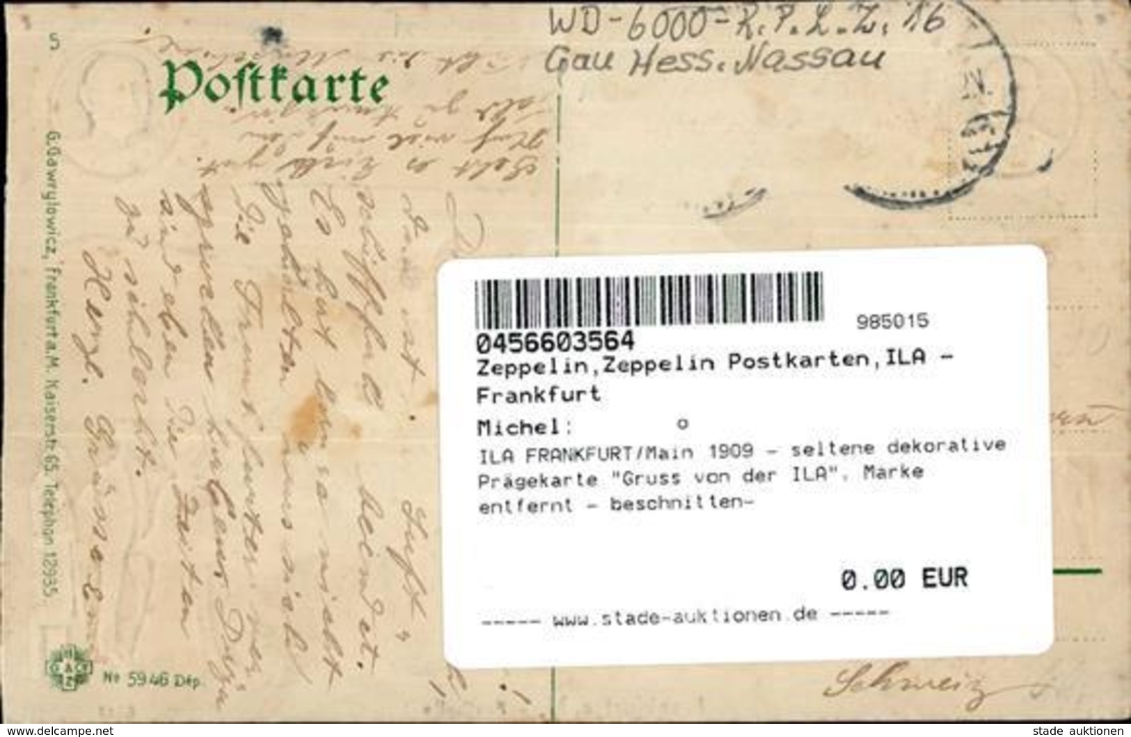 ILA FRANKFURT/Main 1909 - Seltene Dekorative Prägekarte Gruss Von Der ILA", Marke Entfernt - Beschnitten-" Montagnes - Zeppeline
