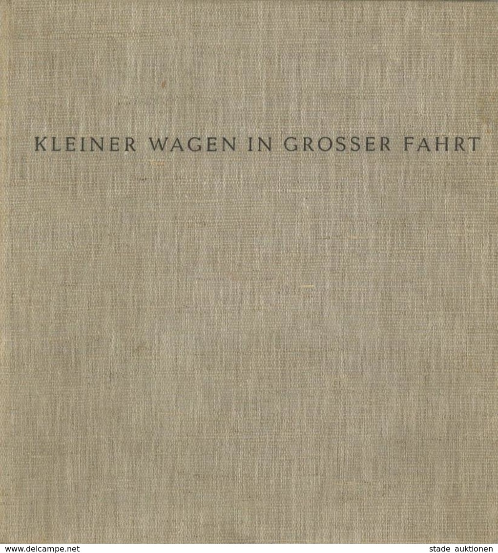 Auto VW Buch Kleiner Wagen In Großer Fahrt Todtmann, Heinz U. Tritschler, Alfred 1949 Verlag Dr. Franz Burda 215 Seiten  - Autres & Non Classés