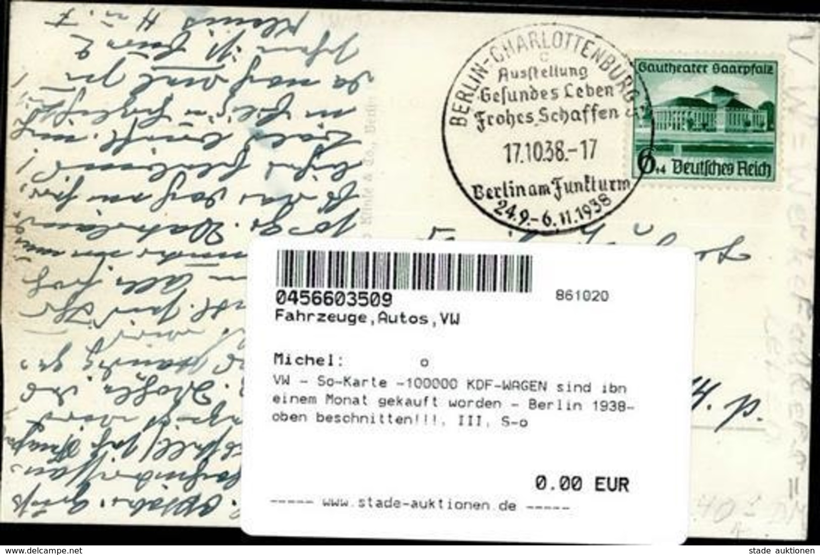 VW - So-Karte -100000 KDF-WAGEN Sind Ibn Einem Monat Gekauft Worden - Berlin 1938-oben Beschnitten!!!, III, S-o" - Sonstige & Ohne Zuordnung