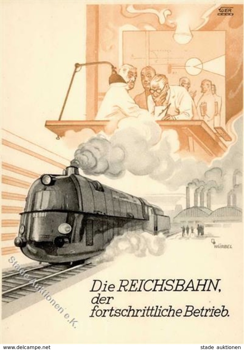 DEUTSCHE REICHSBAHN - Prop-Ak Sign. Würbel I - Trains